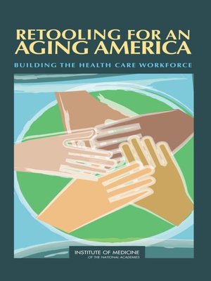 cover image of Retooling for an Aging America